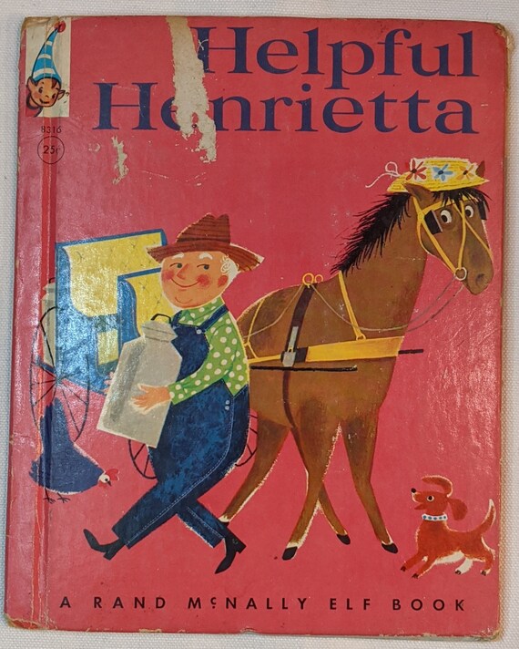 Vintage Book “Helpful Henrietta” by Mabel Watts – 1959