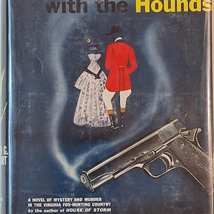 Vintage Book “Hunt with the Hounds” by Mignon Eberhart – 1950