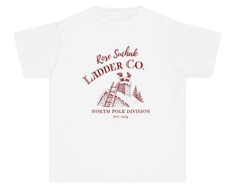 YOUTH- Rose Suchak Ladder Co. The Santa Clause Movie Christmas Family Matching Xmas Holiday Comfort Colors Shirt Tee T-Shirt Soft Fun Gift