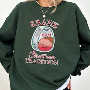 Christmas With The Kranks Canned Ham Tradition Crewneck Sweatshirt Hoodie Shirt Funny Ugly Christmas Sweater Movie Merch Tim Allen Classic