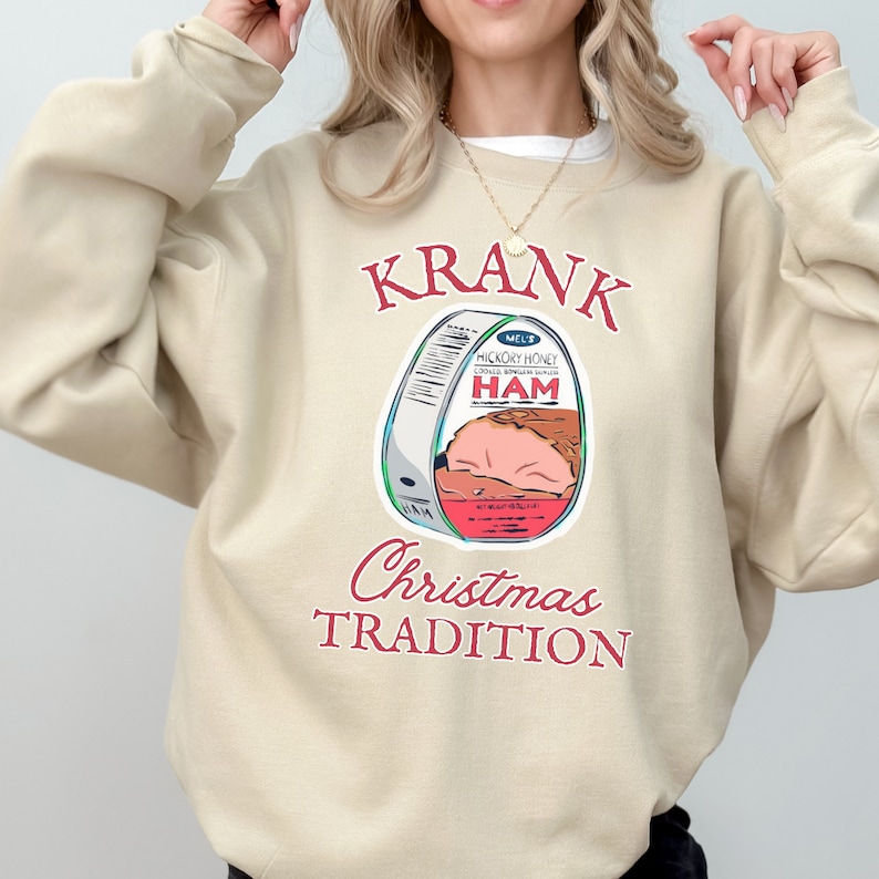 Christmas With the Kranks Canned Ham Tradition Crewneck Sweatshirt
