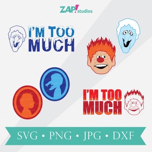 Miser Brothers SVG Bundle, Snow Miser svg, Heat Miser png, I&#39;m Too Much, The Year Without A Santa Claus, Rankin Bass, Classic Christmas TV