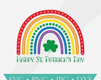Happy St Patrick's Day Rainbow svg, St Patrick's Day png, Boho Rainbow cutting files, St Patty's Day svg, Shamrock clip art, 6 color rainbow