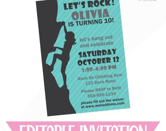 May include: A teal and white invitation with the text "LET'S ROCK! OLIVIA IS TURNING 10!" and a silhouette of a person climbing. The invitation includes event details: Saturday, October 12, 1:00-4:00 PM, at Rock On Climbing Gym. The bottom banner reads "EDITABLE INVITATION."