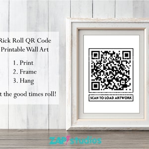Rick Roll QR Code Printable QR Code Wall Decor Prank - Etsy