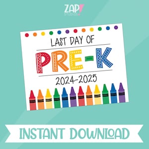 Wydrukuj ostatni dzień przedszkola znak, ostatni dzień przedszkola, koniec szkoły znak, rekwizyt do zdjęć pożegnanie przedszkola, uroczy znak kredki
