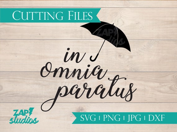 In Omnia Paratus Inspired By Gilmore Girls Cutting Files Etsy