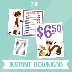 May include: Digital print featuring a cartoon ferret with a price list for cookies. The price list includes prices for 1 to 12 boxes. The image also includes the text "INSTANT DOWNLOAD".