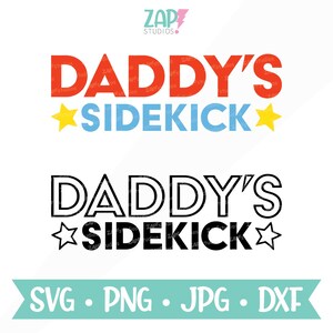 Daddys Sidekick svg, Superhelden-Kind-Shirt-Design, Geschenk für neuen Vater, Vatertagskind-Shirt, Daddys Junge, Daddys Mädchen, Sidekick Clip Art