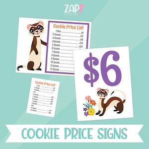 May include: Cookie price signs featuring a cartoon ferret. One sign displays a price of $6 with a ferret and flowers. Another sign lists prices for 1 to 12 boxes. The signs are on a teal background.