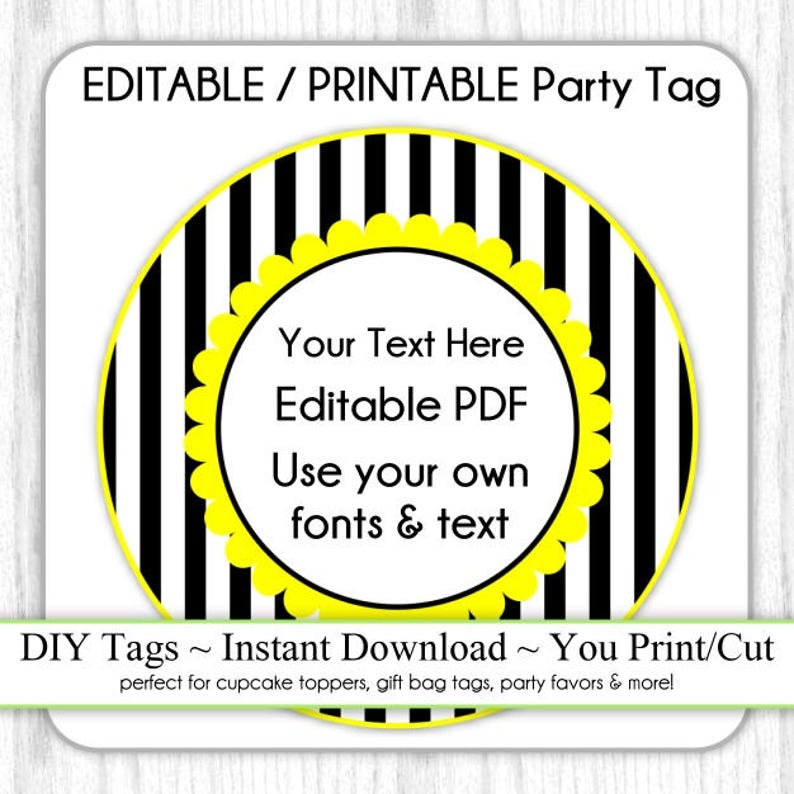 DIY Party Tag Yellow and Black Stripes Editable Party Tag Your Text Fonts Printable Party Favor Use as Cupcake Topper INSTANT DOWNLOAD