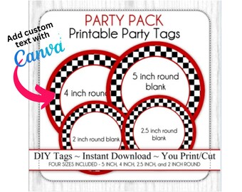 PARTY PACK - Race Car Party, Black & White Checkered Party Printable Tags, Blank Race Car Tags - FOUR sizes, Edit In Canva, Print and Cut