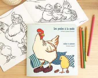 Coloring book, The Fashionable Hens, with their favorite shoes, French version