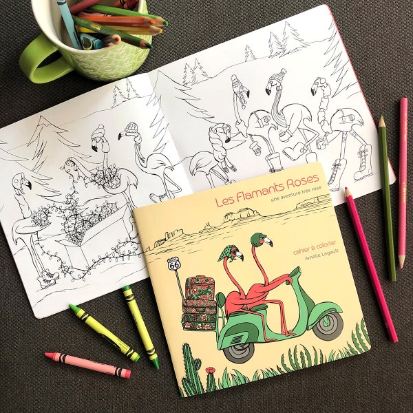 Coloring book, The Pink Flamingos, a very pink adventure, French version