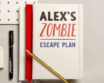 Personalised Zombie Escape Plan Notebook