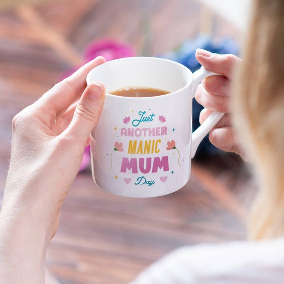 Funny Just Another Manic Mum Day Bone China Mug - Etsy Funny Just Another Manic Mum Day Bone China Mug - Etsy