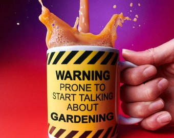 Personalised Gardening Mug | 'Warning Prone To Start Talking About Gardening' | Dad Gifts, Gift for Husband, Gardening Gift