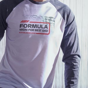 Personalised Formula One Best Dad Long Sleeved Tee, Custom F1 Racing Shirt, Father&#39;s Day, Birthday Gift for Motorsport Fans