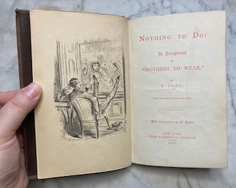 Victorian Satirical Poem - “Nothing to Do”