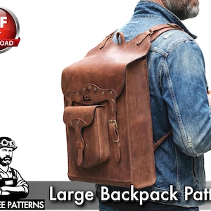 Könnte beinhalten: Ein großer, brauner Lederrucksack mit Klappenverschluss und Vordertasche. Der Rucksack hat verstellbare Träger und einen Griff oben. Der Text "Large Backpack Pattern" ist unten im Bild zu sehen.