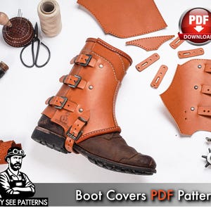 May include: A tan leather boot cover with three buckles is shown, with leather pieces, tools, and the text "Boot Covers PDF Patterns". The boot cover is on a brown boot. A PDF download button is visible.