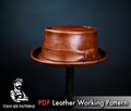 Leather Pork Pie Hat Pattern (PDF Download with Easy Video Guide)