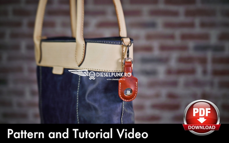 May include: A blue leather tote bag with a tan leather trim and a brown leather key chain. The bag has a stitched design and the text "DIESELPUNK.RO" is visible on the front. The image also includes the text "Pattern and Tutorial Video" and a red button with the text "PDF DOWNLOAD".