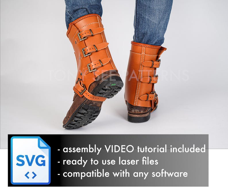 May include: Tan leather gaiters featuring three horizontal straps with metal buckles on each side. The gaiters are worn over dark brown boots and blue jeans. The text TONY SEE PATTERNS is visible, along with a graphic box stating assembly VIDEO tutorial included, ready to use laser files, compatible with any software.
