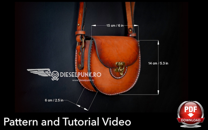 May include: A brown leather saddlebag with a flap closure, measuring 6 inches wide, 5.3 inches high, and 6 inches deep. The bag features a brass clasp and white stitching. The text "DIESELPUNK.RO" and "Pattern and Tutorial Video" are visible.
