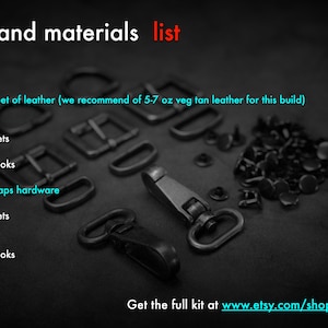 May include: A list of hardware and materials needed to make a leather backpack. The list includes leather, buckles, rivets, D-rings, and swivel hooks. The text also includes the website address for The Leather Republic.