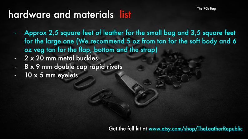 Pode incluir: Lista de ferragens e materiais para um projeto de bolsa de couro. A lista inclui 2,5 p&eacute;s quadrados de couro para a bolsa pequena, 3,5 p&eacute;s quadrados para a bolsa grande, 2 fivelas de metal, 8 rebites de dupla tampa e 10 ilh&oacute;s.
