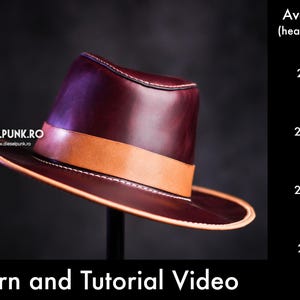May include: A deep burgundy leather fedora with a tan leather band and white stitching. Text reads: DIESELPUNK.RO, Available sizes (head circumference) small 21.65-22 in, medium 22.4-22.8 in, large 23.2-23.6 in, extra large 24-24.4 in, Pattern and Tutorial Video.