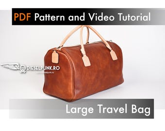 May include: A brown leather travel bag with a tan leather handle and trim. The bag is closed and has a zipper on the top. The bag is sitting on a white surface. The text "PDF Pattern and Video Tutorial" is at the top of the image and the text "Large Travel Bag" is at the bottom of the image.