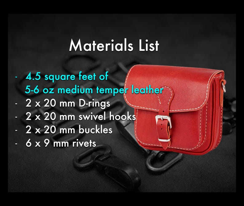 May include: A red leather bag with white stitching, a buckle closure, and a shoulder strap. The image also lists the materials needed: 4.5 square feet of leather, D-rings, swivel hooks, buckles, and rivets.