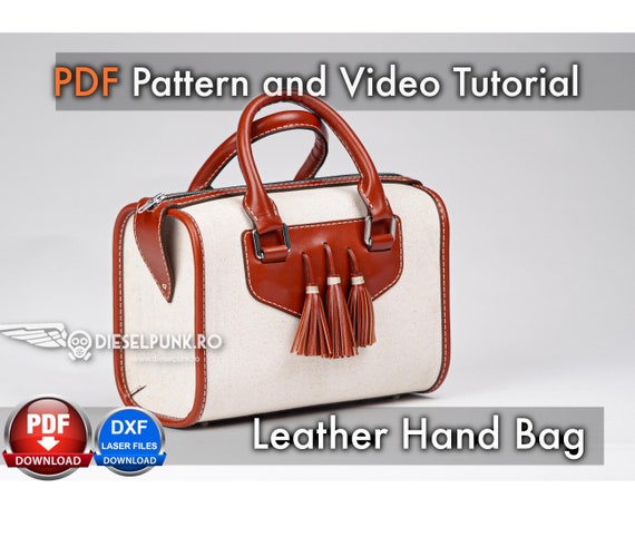 Hand Bag Pattern - Leather DIY - Pdf Download - Video Tutorial