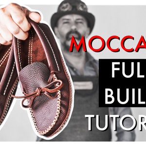 May include: A pair of brown leather moccasins with a decorative stitch pattern. The moccasins are held up by a hand, with the text "MOCCASINS FULL BUILD TUTORIAL" in the background.