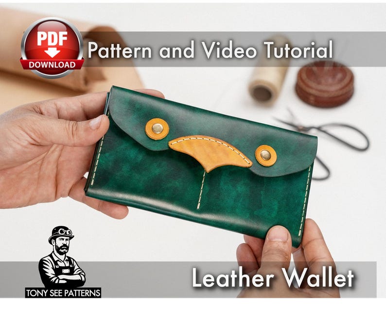 May include: A green leather wallet with a tan accent and gold-colored rivets. The wallet is held in hands, with the text "Pattern and Video Tutorial" and "Leather Wallet" visible. The image also includes a "PDF Download" icon.