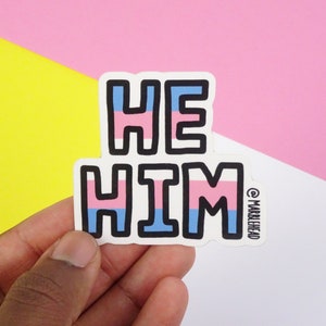 Pronouns sticker He/him sticker LGBTQ sticker Die cut Queer sticker Vinyl Sticker Large sticker Decal Laptop sticker image 1