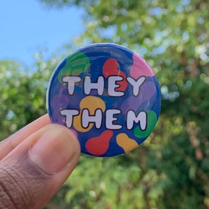 They/Them Pronoun Button Badge - Hand Drawn Illustration