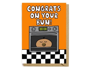 Congrats on your bun! card - Greeting card - Baby shower card - Recycled card - Funny card - Celebration - Cute card - Illustration - baby