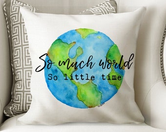 Travel Decor Throw Pillow with Words - Travel Decorative Pillow Travel Quotes - Adventure Decor Nursery Throw Pillow - Bedroom Decor