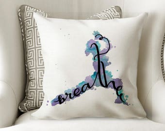 Breathe Yoga Pillow Yoga Art Pillow Yoga Decor Yoga Gifts - Yoga Quote Pillow Yoga Cushion Yoga Room Decor Yoga Studio Decor Throw Pillows