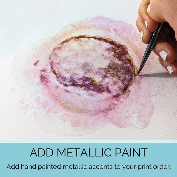 Add On - Add Metallic Paint to your Print Order - Gold Silver Or Pearl Accent Hand Painted Accent for Custom Embryo Painting IVF Gift