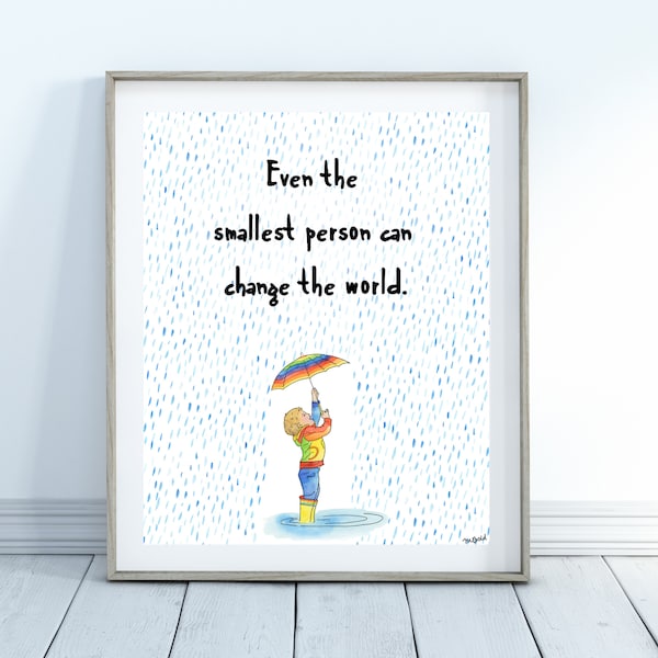 Nursery Wall Art Baby Quote Wall Decor - Even the Smallest Person Boy with Umbrella Rain Nursery Print - Rainbow Baby Art Kids Room Quote