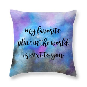Valentines Day Gift Decorative Throw Pillow Love Quote Throw Pillow - Gift for Boyfriend Pillow Gift for Wife My Romantic Gifts for Her