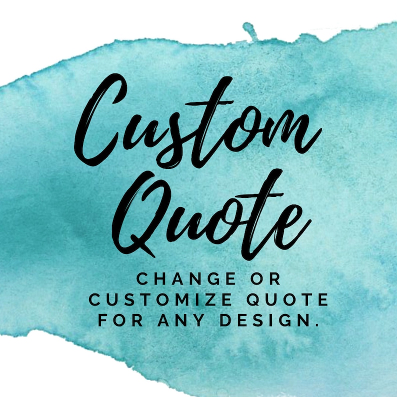 Order Upgrade - Custom Quote Art Print - Personalized Art for Print ...