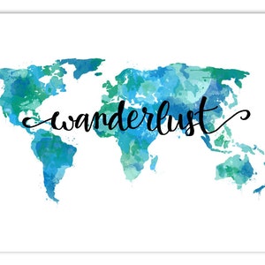 Wanderlust Print Teal Wall Art Travel Decor - World Map Wall Art Travel Quote Print Aqua Wall Art Wanderlust Decor Wanderlust Map Wall Art