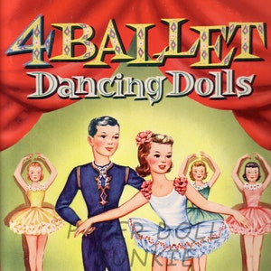 Vintage Printable 4 Ballet Dancing Dolls 1957 Instant Download PDF and JPEG paper Dolls Ballet Dancing Clip Art Scrapbook Junk Journals Kids