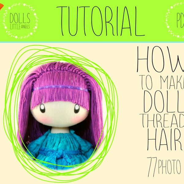 How to Make Doll  Hair, Rag Doll Hair Yarn Making, Make Your Own Doll, DIY Hair Doll, PDF Tutorial