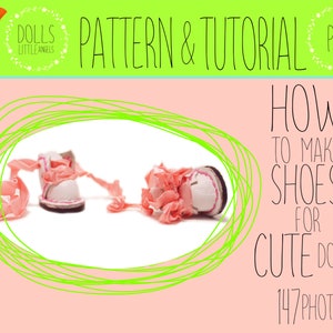 May include: A pink and white doll shoe with a pink ribbon. The shoes are on a white background with a green circle around them. The text "HOW TO MAKE SHOES FOR CUTE DOLL 147 PHOTO" is in black text on a pink background.